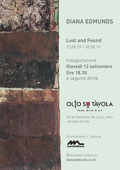 Diana Edmunds: "Lost and Found" a Olio su Tavola Lucca dal 12 al 30 settembre 2019