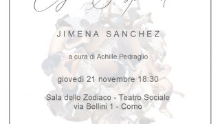 Jimena Sanchez - Ego Suspendo - Sala dello Zodiaco - Teatro Sociale - via Bellini 1 Como