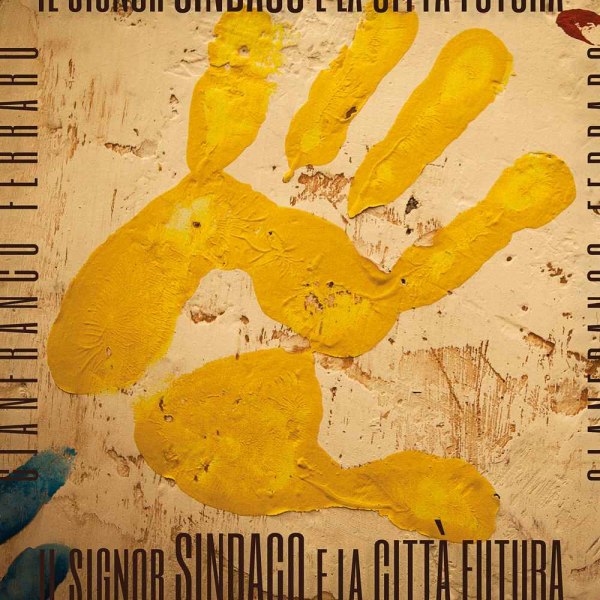 La copertina della fanzine fotografica Il signor Sindaco e la Città Futura di Gianfranco Ferraro. © FPmag