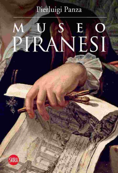 Museo Piranesi di Pierluigi Panza Presentazione a Brera del volume il 16 ottobre