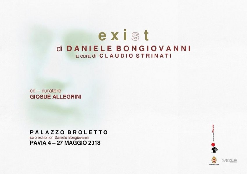 Daniele Bongiovanni - Exist, a cura di Claudio Strinati