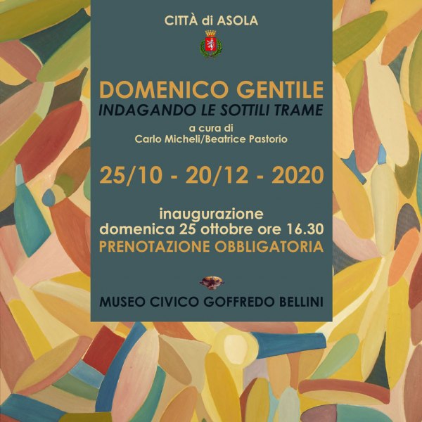 Domenico Gentile - Indagando le sottili trame - Asola