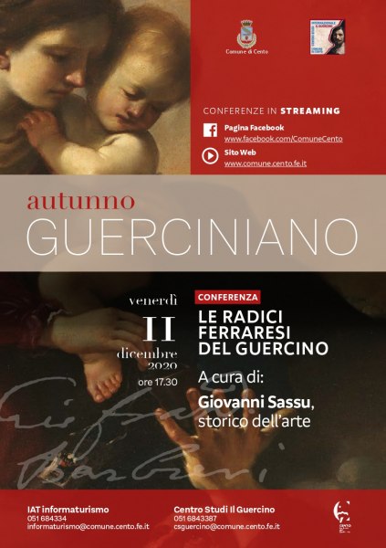 AUTUNNO GUERCINIANO 2020/2021 Un ciclo di incontri dedicato al grande Maestro Guercino