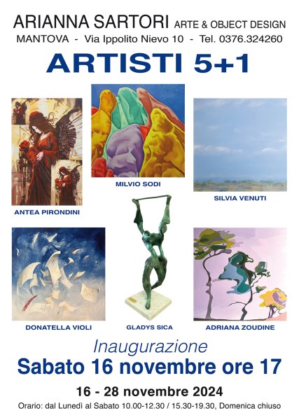 ARTISTI 5+1: Antea Pirondini, Gladys Sica, Milvio Sodi, Silvia Benvenuti, Donatella Violi, Adriana Zoudine