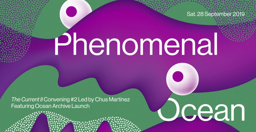 Convening #2 Phenomenal Ocean featuring Ocean Archive Launch