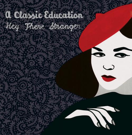 Hey There Stranger EP, A Classic Education (Lefse Records, 2010)