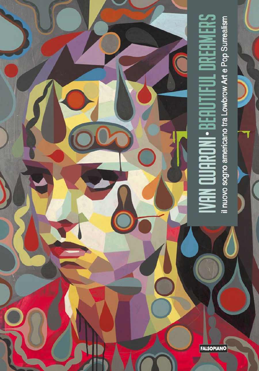 Postfazione di GIUSEPPE VENEZIANO del libro “BEAUTIFUL DREAMERS” di IVAN QUARONI edito da FALSOPIANO